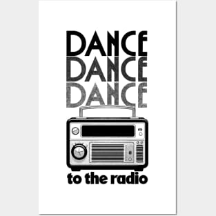 DANCE, DANCE, DANCE  -  To The Radio Posters and Art